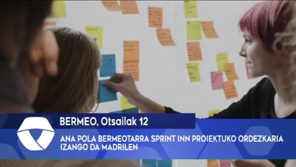BERMEO ANA POLA BERMEOTARRA SPRINT INN PROIEKTUKO ORDEZKARIA IZANGO DA MADRILEN