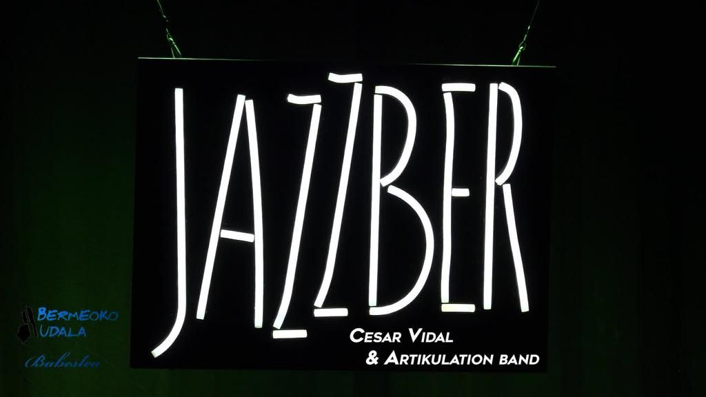 JAZZBER 2025 CESAR VIDAL & ARTIKULATION BAND