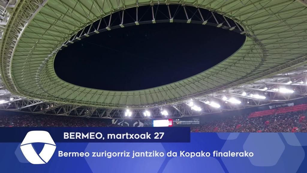 Bermeo zurigorriz jantziko da Kopako finalerako