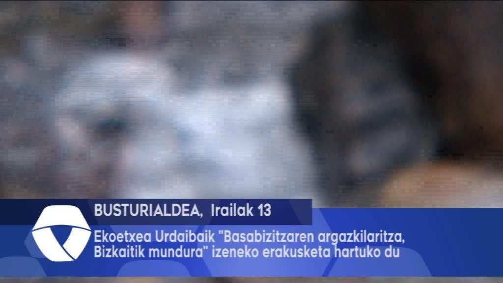 Ekoetxea Urdaibaik basabizitzaren argazkilaritza, Bizkaitik Mundura erakusketa hartuko du
