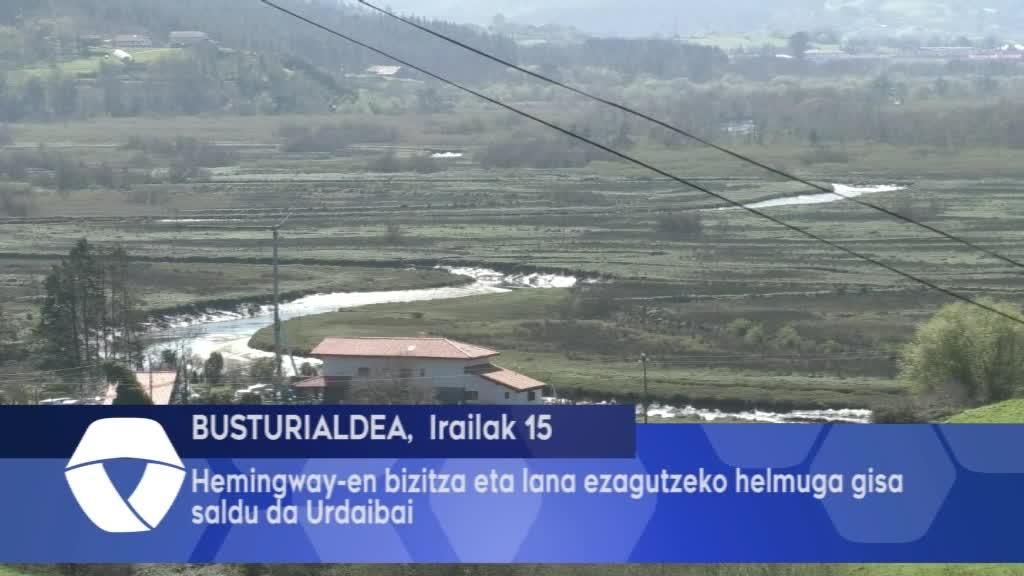 Hemingway-en lana eta bizitza ezagutzeko helmuga gisa saldu da Urdaibai
