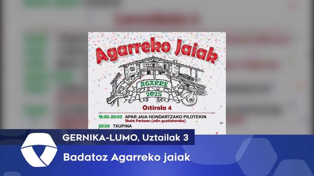 Badatoz Agarreko jaiak