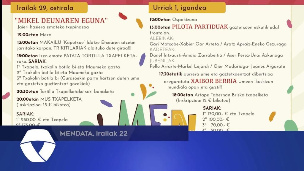 Badatoz Mendatako, Mikel Deunaren, Jaiak