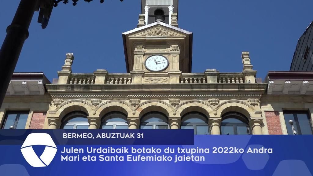 Julen Urdaibaik botako du txupina 2022.urteko Andra Mari eta Santa Eufemia jaietan