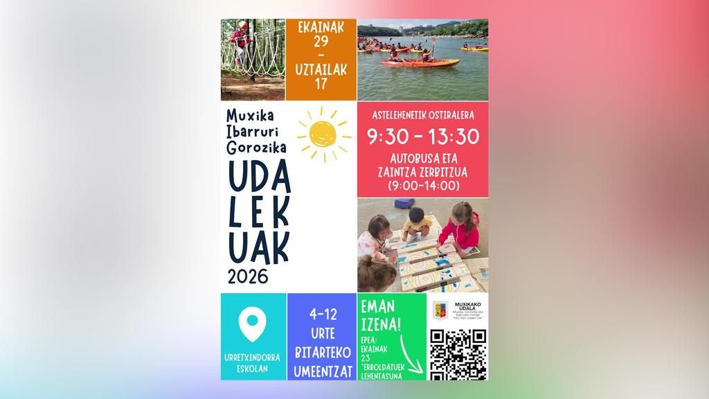 Muxika, Ibarruri eta Gorozikako Udalekuetan izena emoteko epea ekainaren 23an amaitzen da