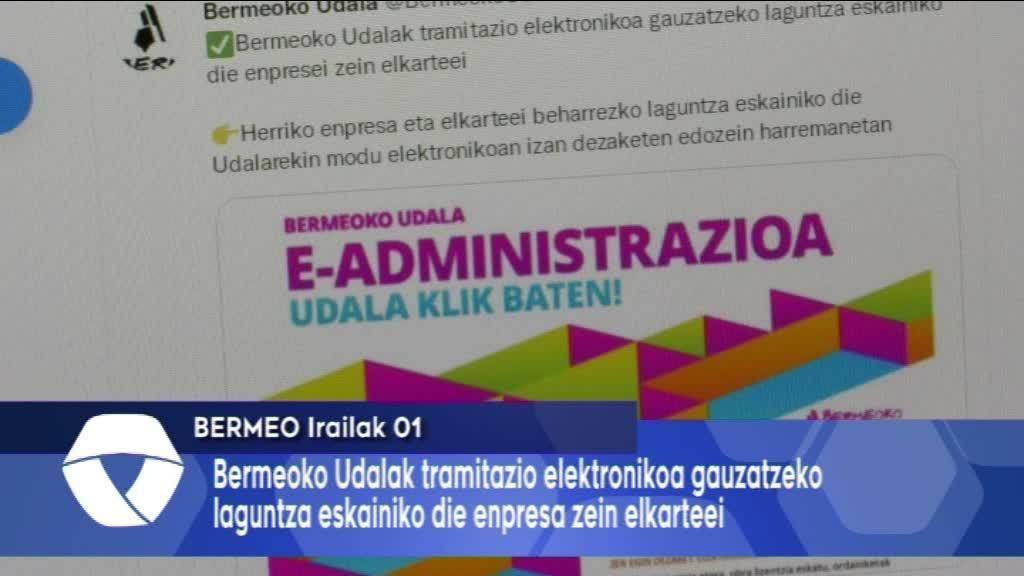 Bermeoko Udalak tramitazio elektronikoa gauzatzeko laguntzak eskainiko die enpresa eta elkarteei