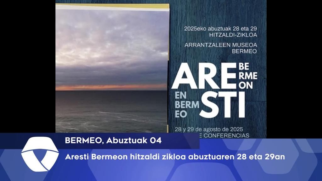 Aresti Bermeon hitzaldi zikloa izango da abuztuaren 29 eta 29an