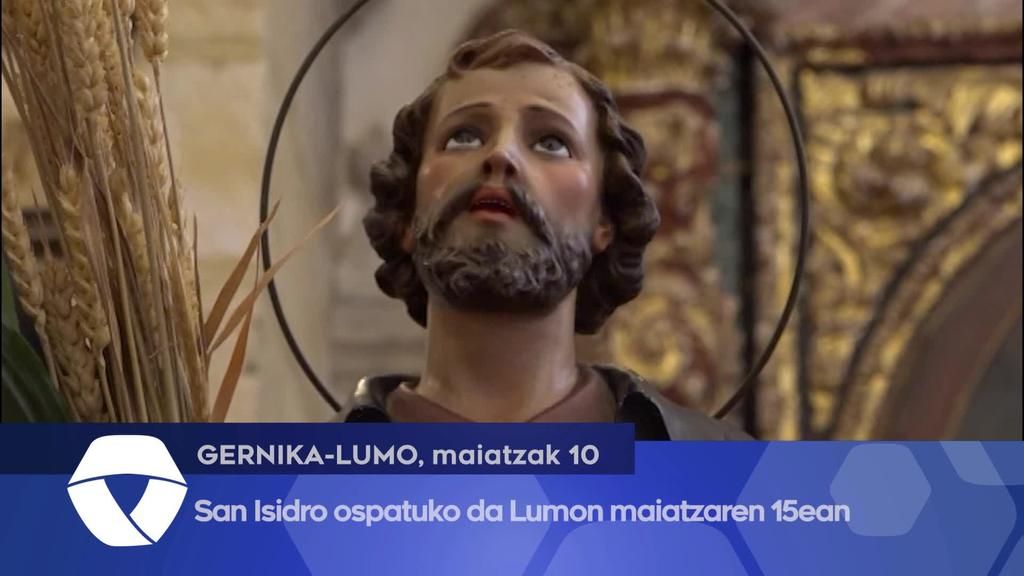 San Isidro ospatuko da Lumon maiatzaren 15ean