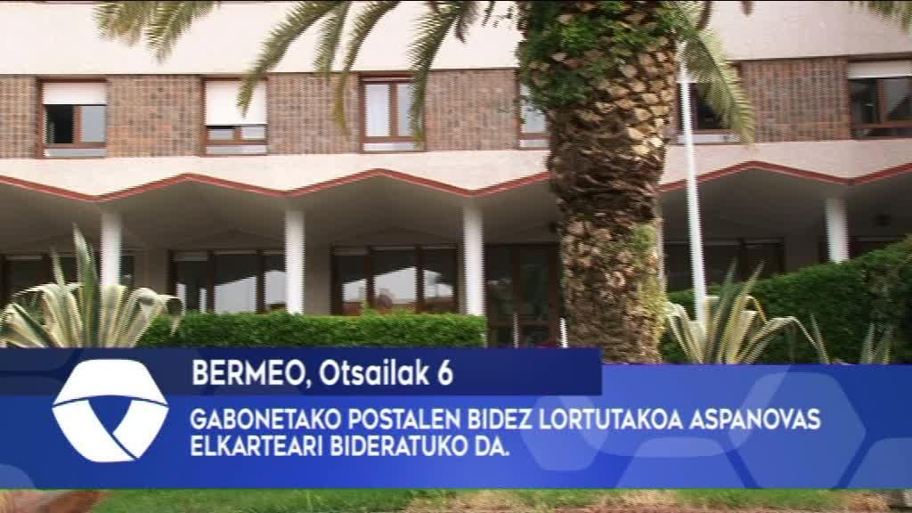 GABONETAKO POSTALEN BIDEZ LORTUTAKOA ASPANOVAS ELKARTEARI BIDERATUKO DA.