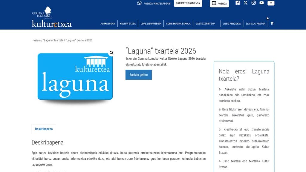 Udalak kultura bultzatzen dau laguna txartelaren bidez