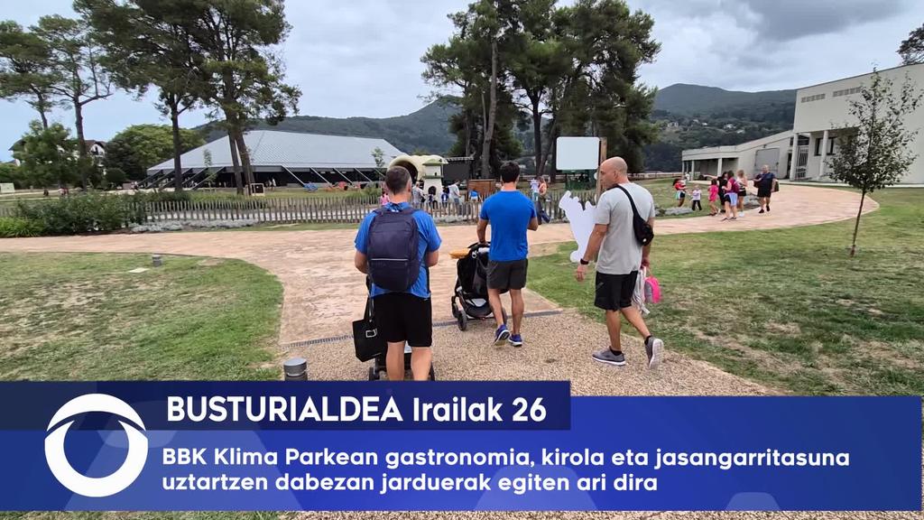 BBK Klima Parkean gastronomia, kirola eta jasangarritasuna uztartzen dabezan jarduerak egiten ari dira
