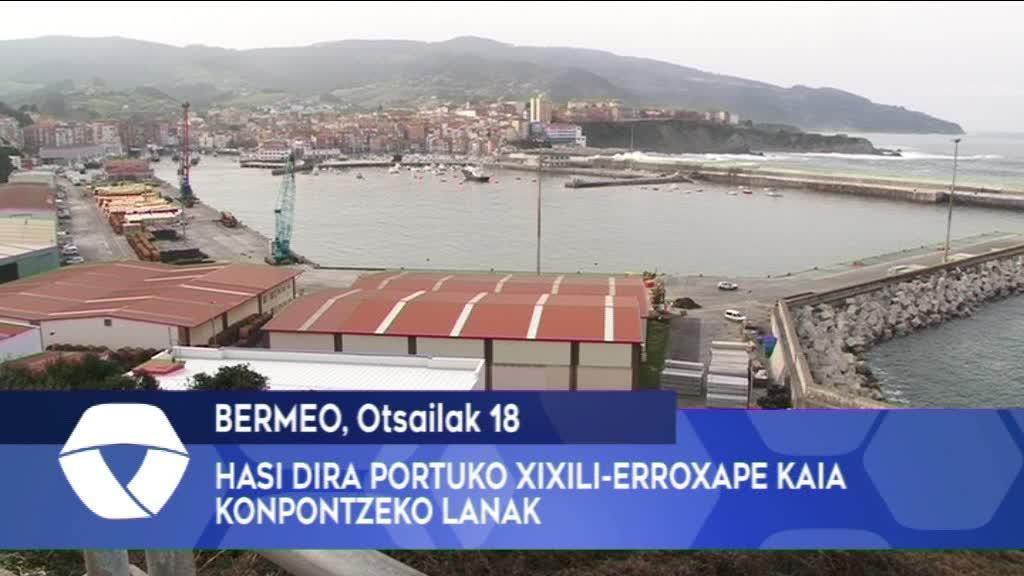 Hasi dira Bermeoko portuko Xixili-Erroxape kaia konpontzeko lanak