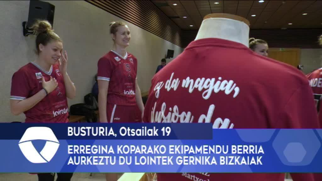 Erregina Koparako ekipamendu berria aurkeztu du Lointek Gernika Bizkaiak