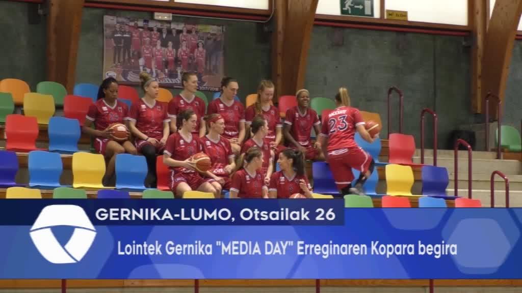 Lointek Gernika MEDIA DAY Erreginaren Kopara begira