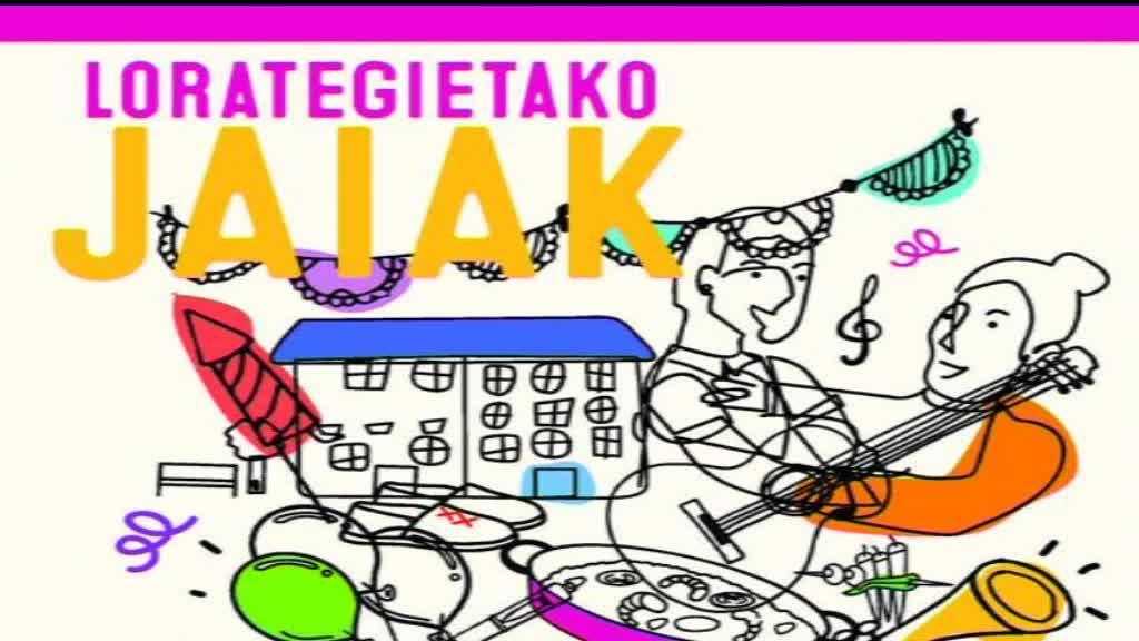 LORATEGIETA  AUZOA JAIETAN DAGO