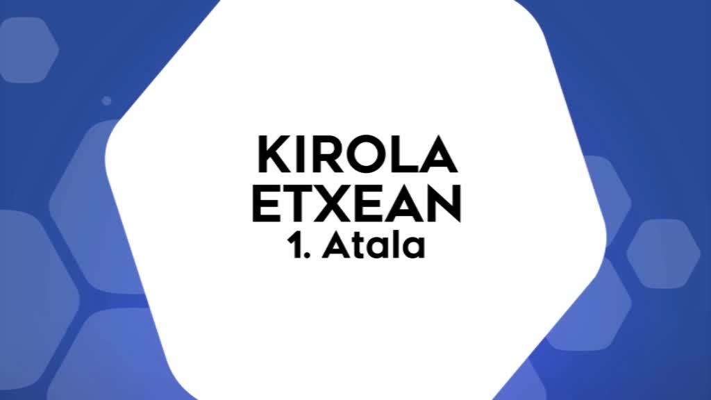Kirola Etxean 1. atala