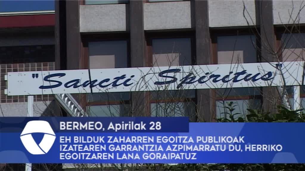 Bermeoko EH Bilduk zaharren egoitza publikoak izatearen garrantzia azpimarratu du, herriko egoitzaren lana goraipatu