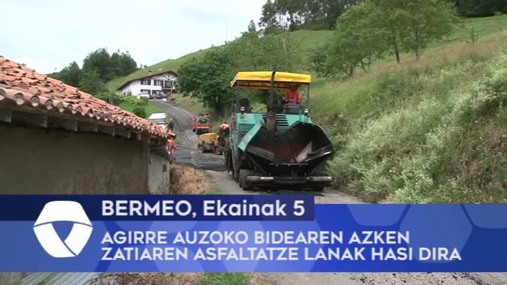 Bermeoko Agirre auzoko bidearen azken asfaltatze lanak hasi dira