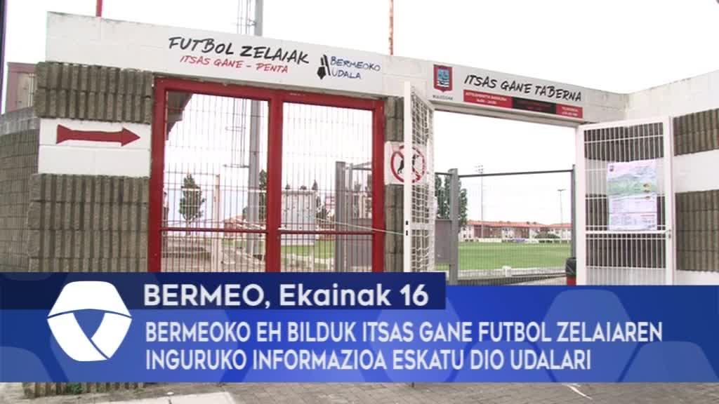 Bermeoko EH Bilduk Itsas Gane futbol zelaiaren inguruko informazioa eskatu dio Udalari