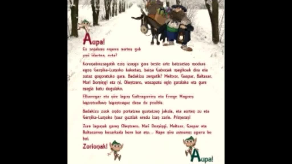 OLENTZEROK ETA ERREGE MAGOEK GUTUNA IDATZI DIOTE GERNIKA-LUMOKO UMEEI EUREN JARRERA TXALOTUZ
