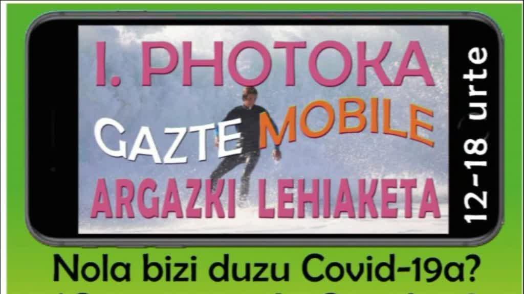 PHOTOKA GAZTE MOBILE ARGAZKI LEHIAKETA MARTXAN DA