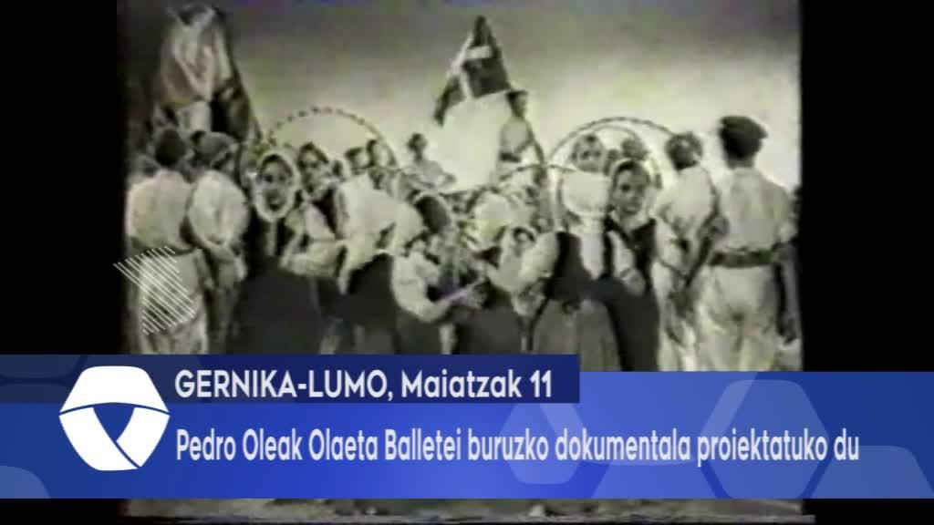 Pedro Oleak Olaeta Balletei buruzko dokumentala proiektatuko du
