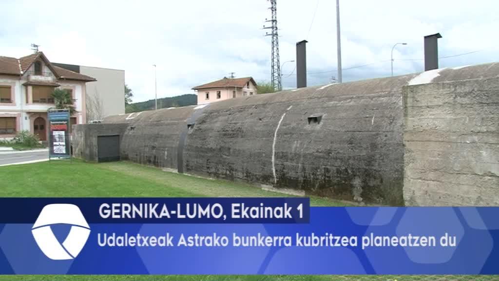 Udaletxeak Astrako bunkerra kubritzea planeatzen du