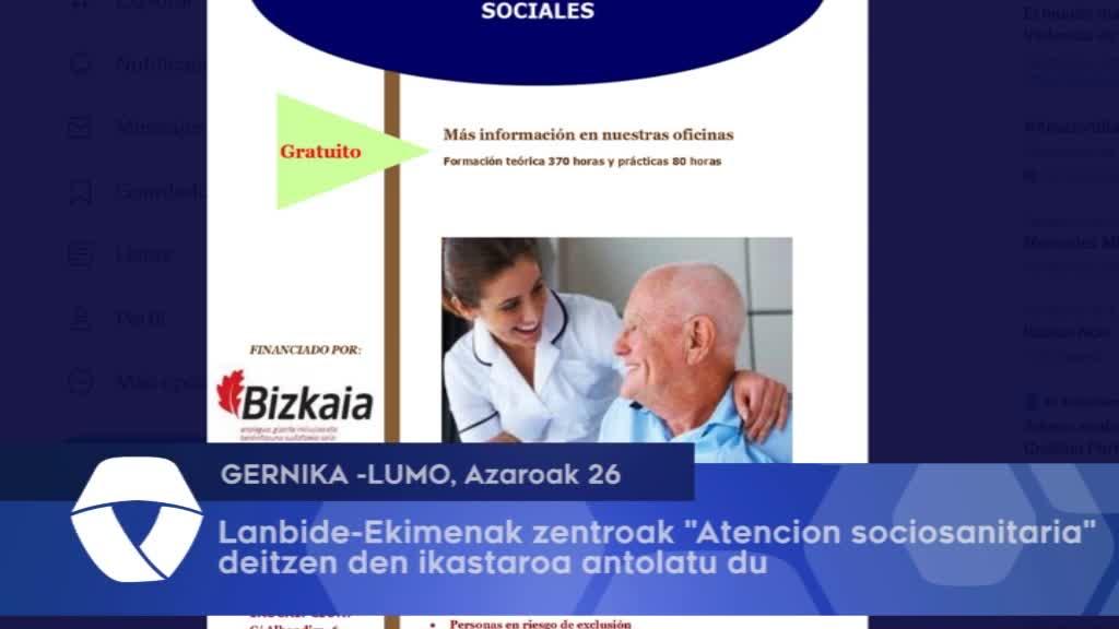 Lanbide-Ekimenak Zentruak Atencion sociosanitaria deitzen den ikastaroa antolatu du