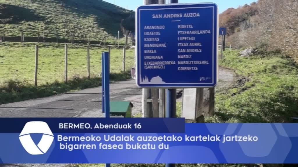 Bermeoko Udalak auzoetako kartelak jartzeko bigarren fasea bukatu du