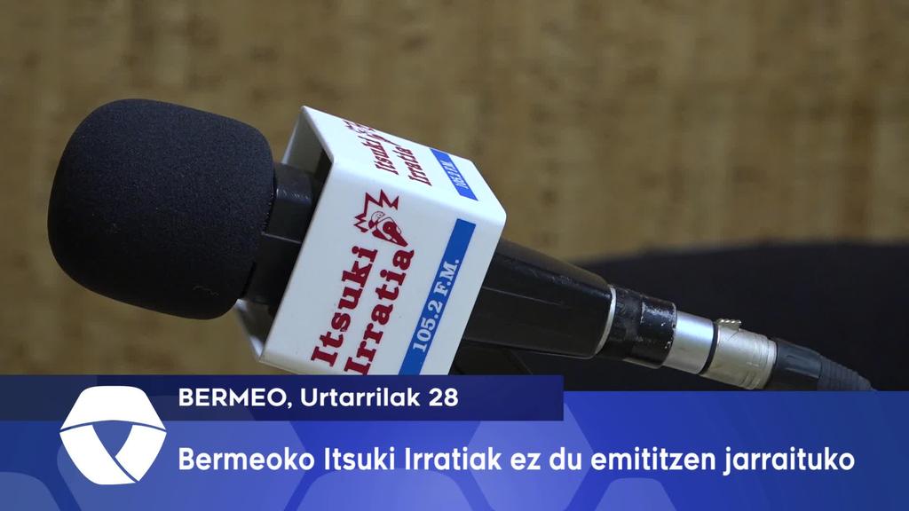 Bermeoko Itsuki Irratiak ez du emititzen jarraituko