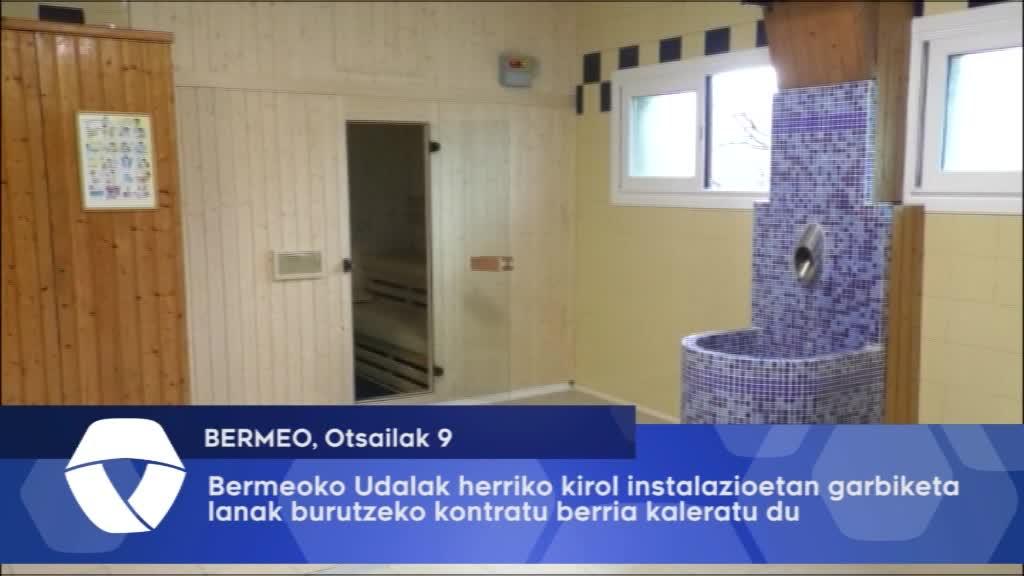 Bermeoko Udalak herriko kirol instalazioetan garbiketa lanak burutzeko kontratu berria kaleratu du