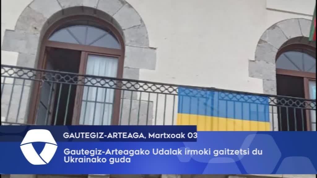Gautegiz-Arteagako Udalak irmoki gaitzetsi du Ukrainako guda