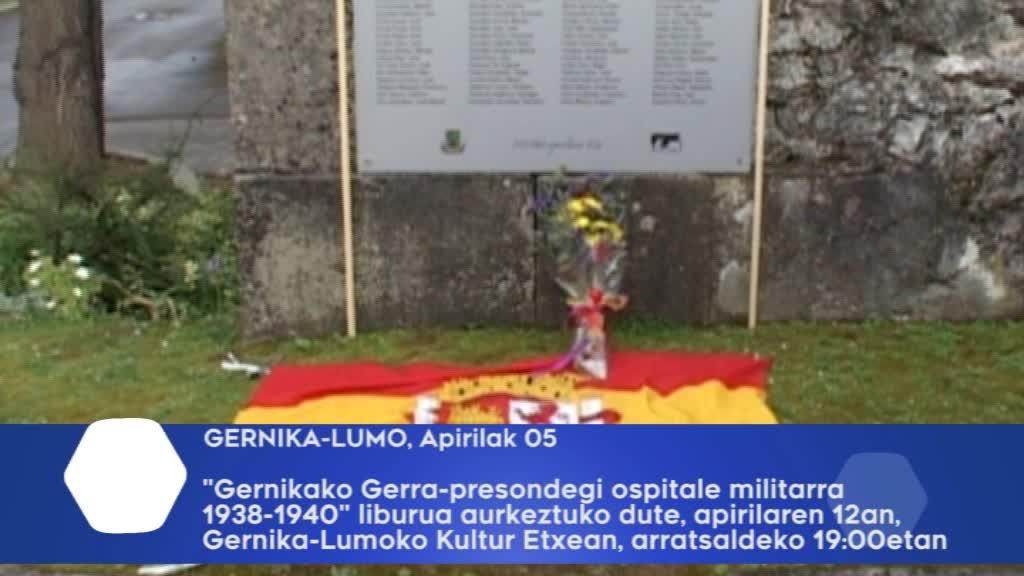 Gernikako Gerra-presondegi ospitale militarra 1938-1940 liburua aurkeztuko dute, apirilaren 12an, arratsaldeko 19:00etan