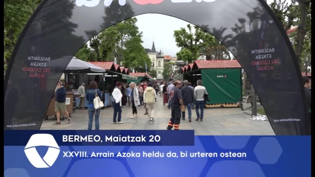 XXVIII.  Arrain Azoka heldu da, bi urteren ostean