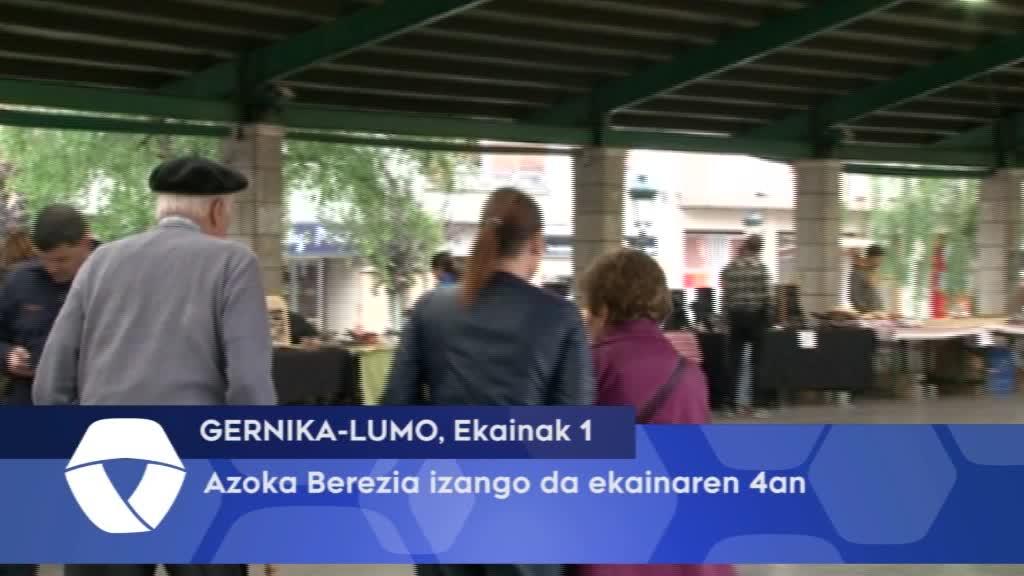 Azoka Berezia izango da Gernika-Lumon, ekainaren 4ean