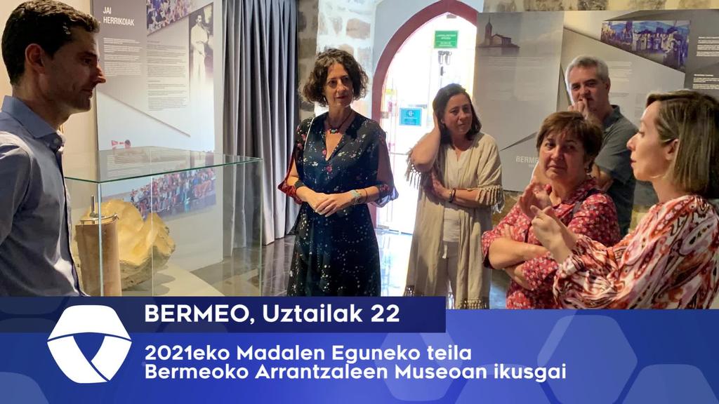 Iazko Madalen Eguneko teila ikusgai da Bermeoko Arrantzaleen Museoan