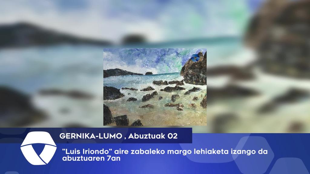 Lehen Luis Iriondo aire zabaleko margo lehiaketa izango da abuztuaren 7an