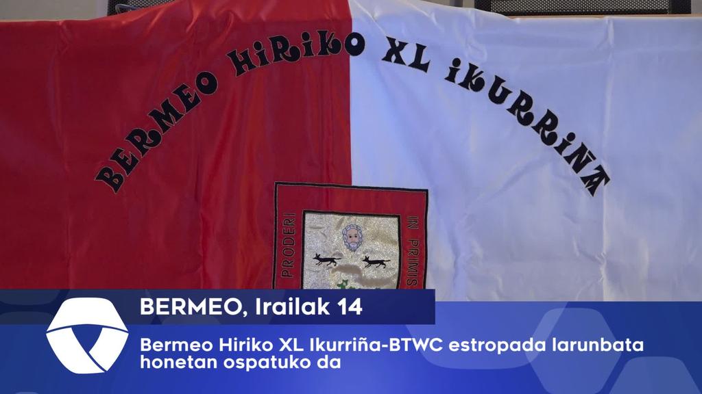 Bermeo Hiriko XL Ikurriña-BTWC estropada larunbata honetan ospatuko da