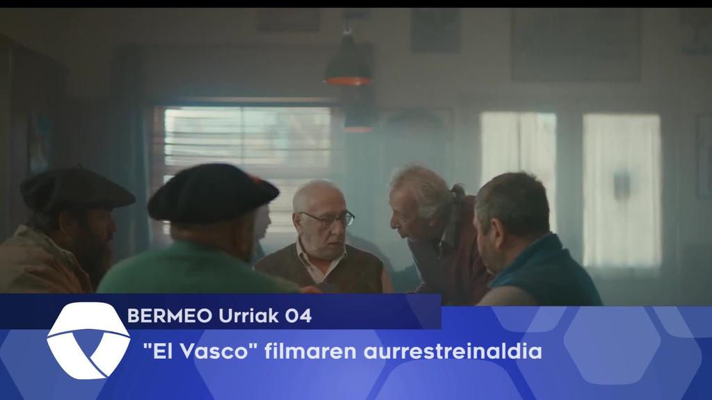 El Vasco filmaren aurrestreinaldia izango da Bermeon