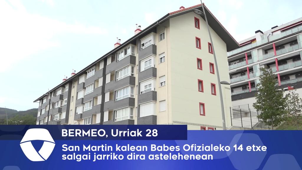 Bermeoko San Martin kalean Babes Ofizialeko 14 etxe salgai jarriko dira astelehenean