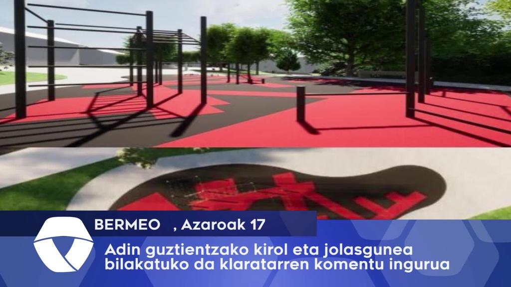 Klaratarren komentu ingurua kirol eta jolasgune modura egokituko du Bermeoko Udalak