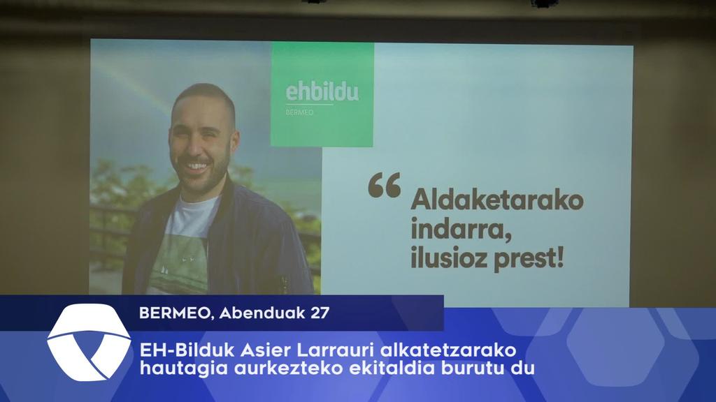 Asier Larrauri alkatetzarako hautagaia aurkeztu du Bermeoko EH-Bilduk