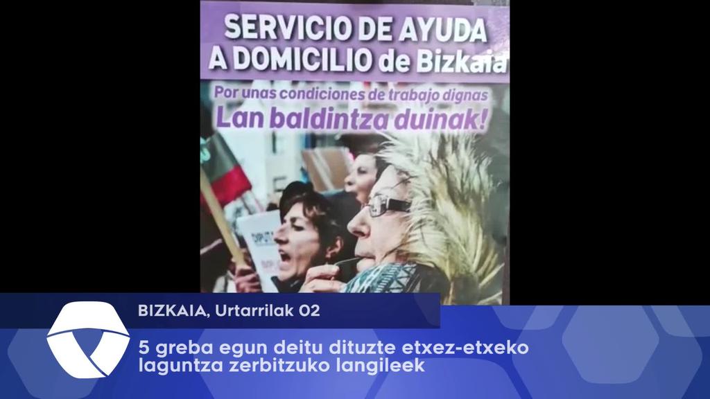 5 greba egun deitu dituzte Bizkaiko etxez-etxeko zaintza zerbitzuko langileek