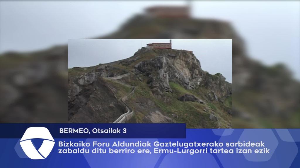 Bizkaiko Foru Aldundiak Gaztelugatxerako sarbideak zabaldu ditu berriro, Ermu-Lurgorri tartea izan ezik