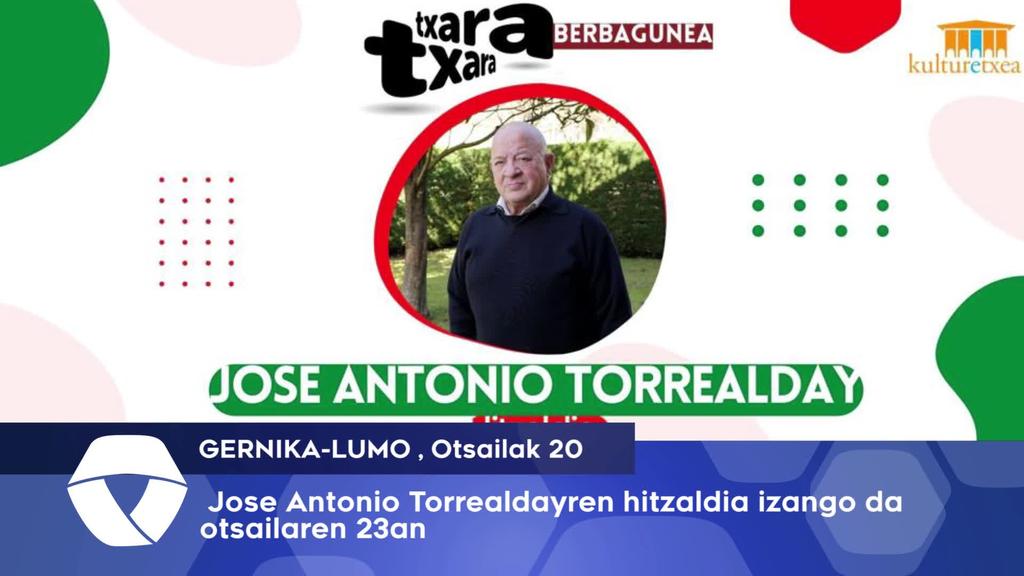 Jose Antonio Torrealday-ren hitzaldia izango da otsailaren 23an