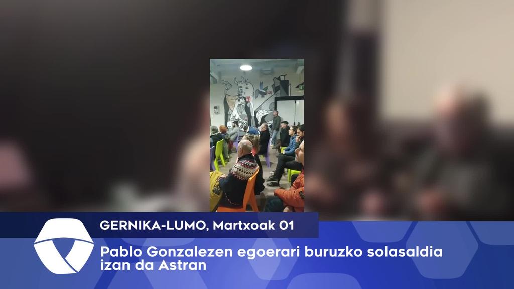 Pablo Gonzalezen egoerari buruzko solasaldia izan da Astran