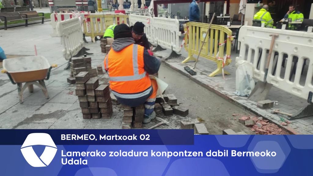 Lamerako zoladura konpontzen dabil Bermeoko Udala