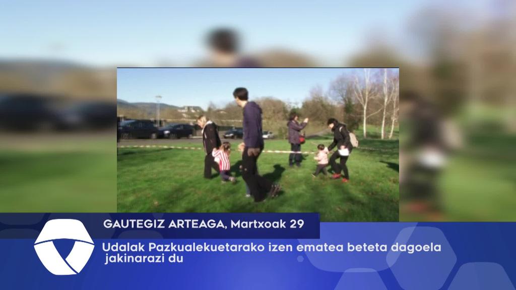 Udaletik Aste Santuko Pazkualekuetarako izan emotea beteta dagoela adierazi dute