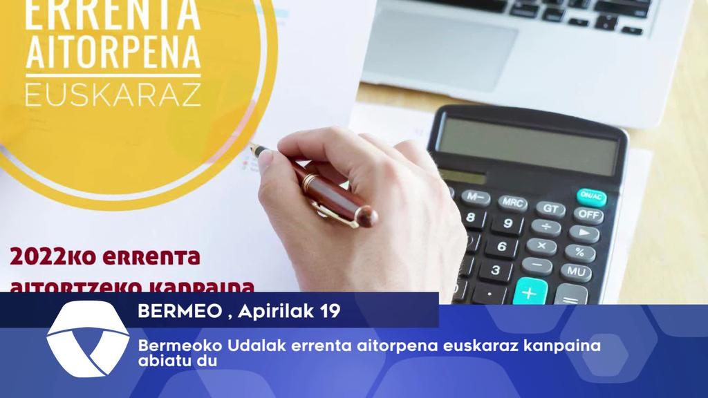 Bermeoko Udalak errenta kanpaina euskaraz kanpaina abiatu du