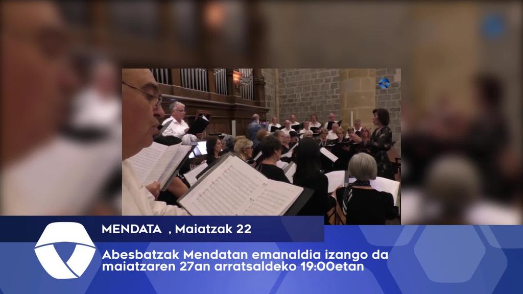 Abesbatzak Mendatan emanaldia izango da maiatzaren 27an
